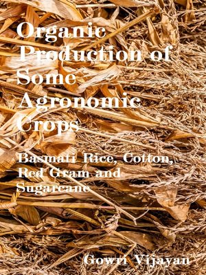 cover image of Organic Production of Some Agronomic Crops